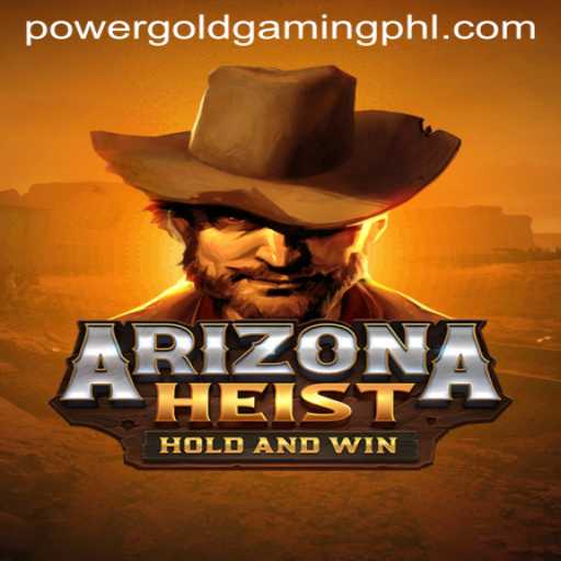 Exploring ArizonaHeist: A Thrilling Adventure with PowerGold Gaming