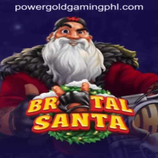 BrutalSanta: The New Gaming Sensation by PowerGold Gaming