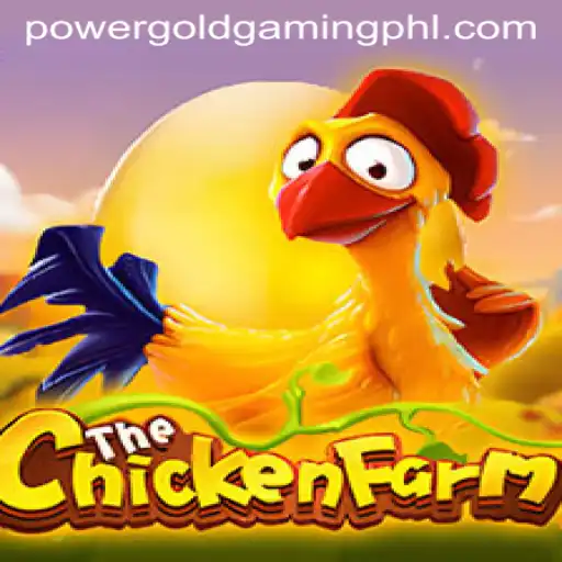 Discover the Engaging World of ChickenFarm: An Exciting Game by PowerGold Gaming