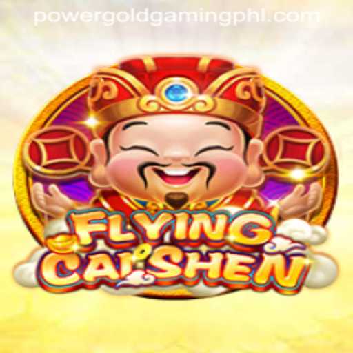 Unveiling the Thrills of FlyingCaiShen by PowerGold Gaming