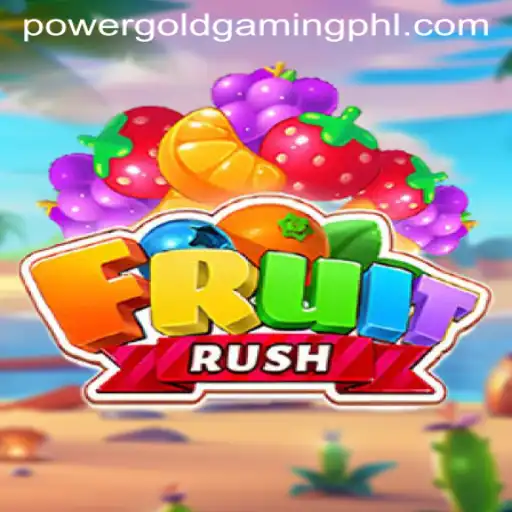 FruitRush: An Exciting Gaming Experience by PowerGold Gaming