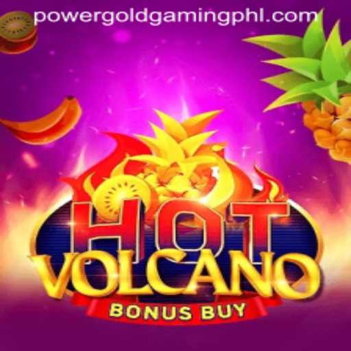 Exploring the Excitement of HotVolcanoBonusBuy by PowerGold Gaming