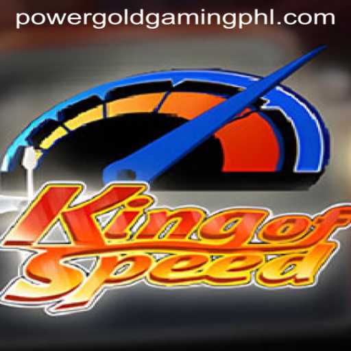 KingofSpeed: Unleash Your Inner Racer with PowerGold Gaming