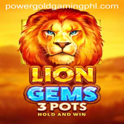 Exploring LionGems3pots: A New Adventure by PowerGold Gaming