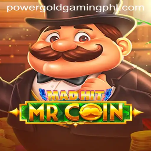 Unveiling MadHitMrCoin: The Latest Craze in PowerGold Gaming