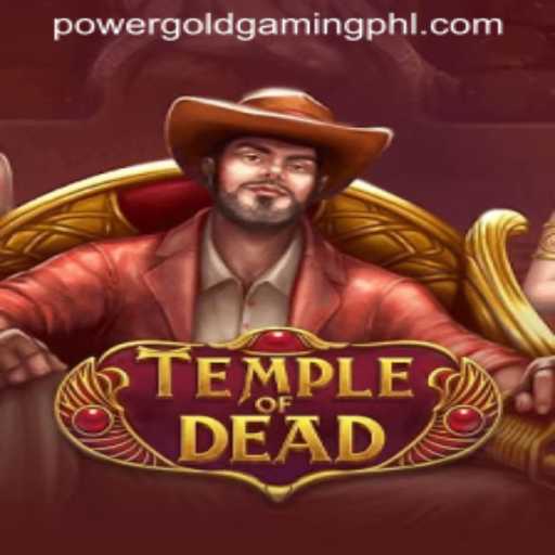 TempleofDead: Unleashing New Adventures with PowerGold Gaming