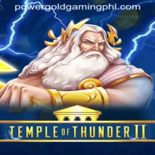 Exploring TempleofThunderII: A Thrilling Adventure by PowerGold Gaming